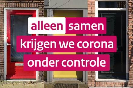 Alleen samen krijgen we corona onder controle